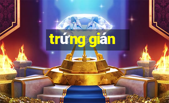 trứng gián