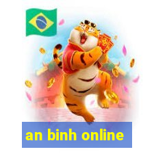 an binh online