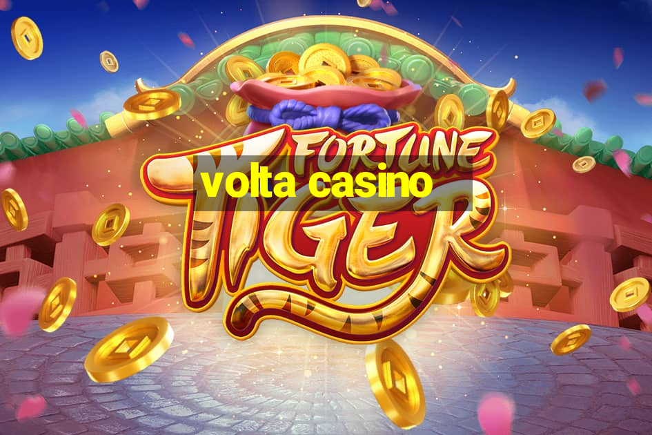 volta casino