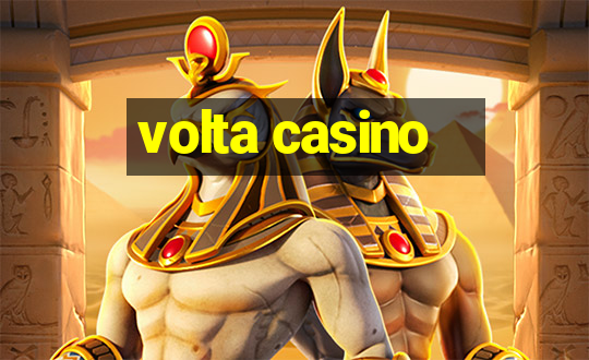 volta casino