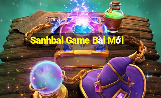 Sanhbai Game Bài Mới