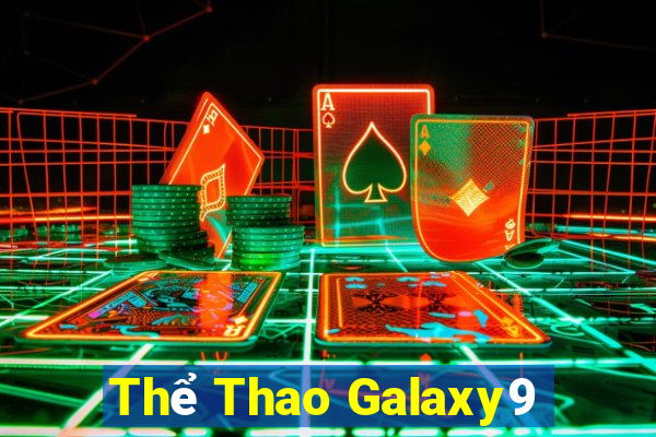 Thể Thao Galaxy9