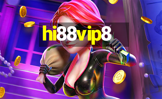 hi88vip8