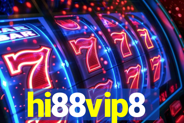 hi88vip8