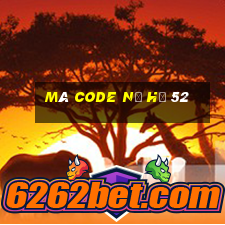 mã code nổ hũ 52