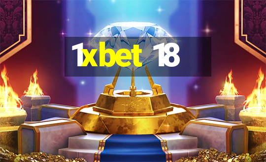 1xbet 18