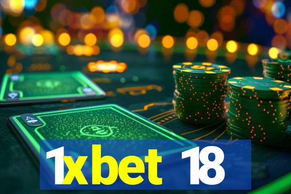 1xbet 18