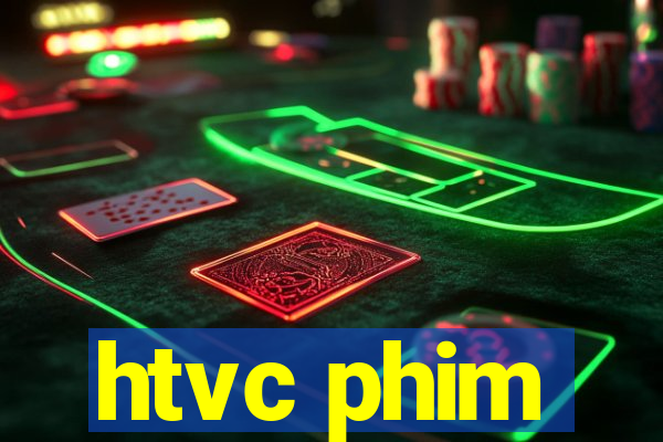 htvc phim