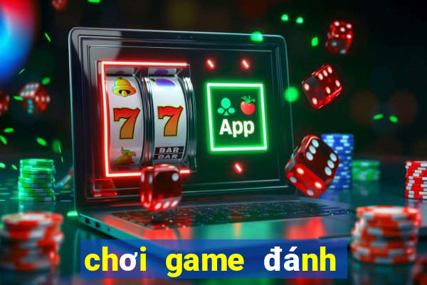 chơi game đánh bài online trên máy tính