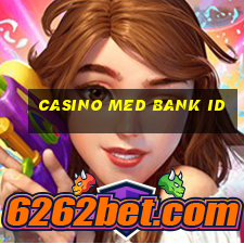 casino med bank id