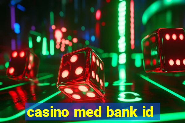 casino med bank id