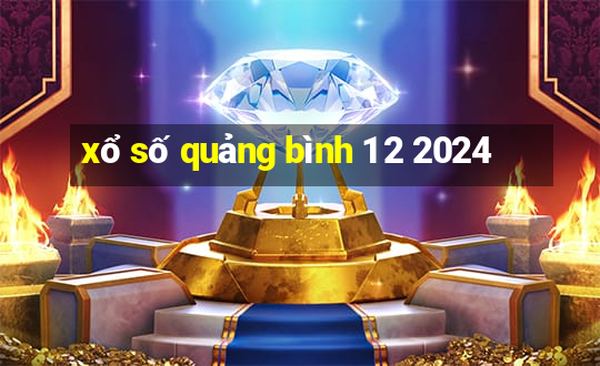 xổ số quảng bình 1 2 2024