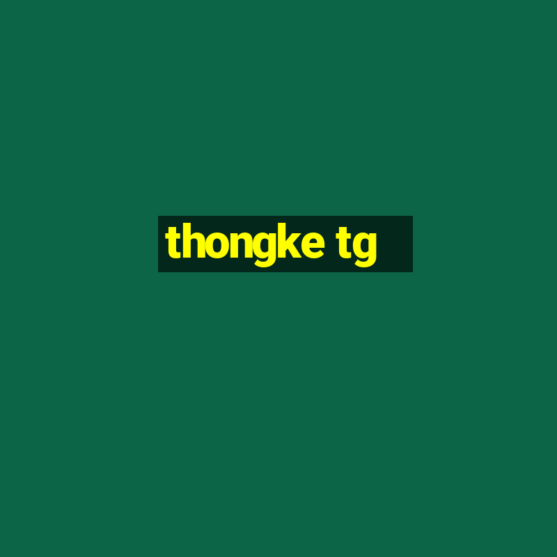 thongke tg