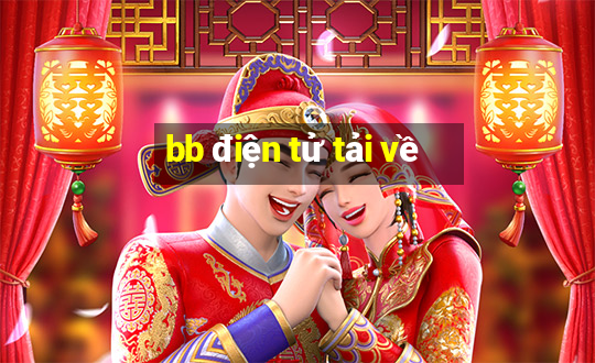 bb điện tử tải về