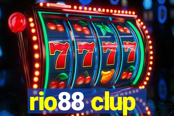 rio88 clup