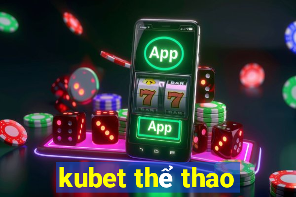 kubet the thao