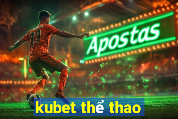 kubet the thao