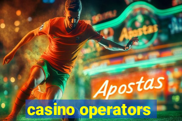 casino operators