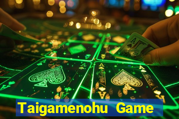 Taigamenohu Game Bài 99