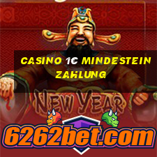 casino 1€ mindesteinzahlung