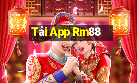 Tải App Rm88