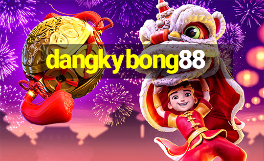 dangkybong88