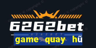 game quay hũ mới nhất 2020