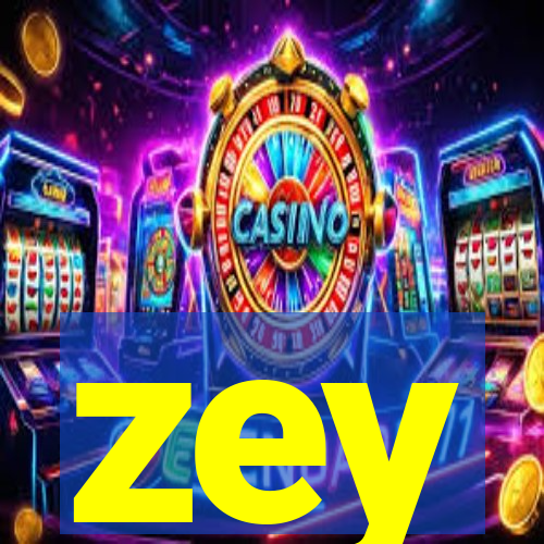 zey