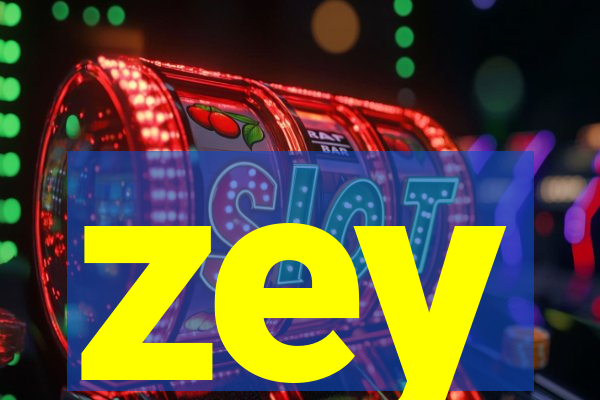 zey