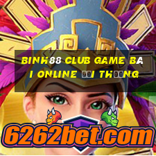 Binh88 Club Game Bài Online Đổi Thưởng