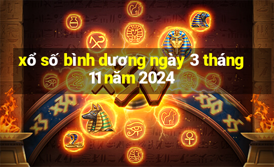 xổ số bình dương ngày 3 tháng 11 năm 2024