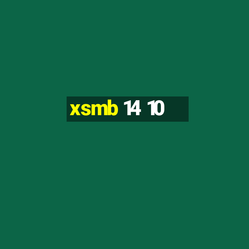 xsmb 14 10