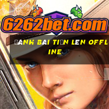 danh bai tien len offline