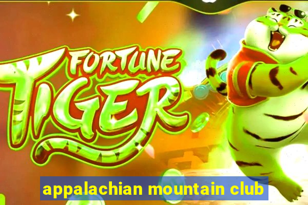 appalachian mountain club