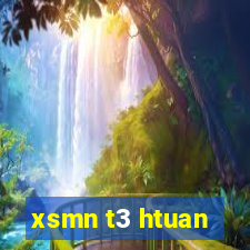 xsmn t3 htuan