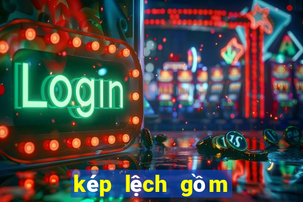 kép lệch gồm những con nào