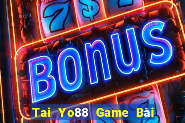 Tai Yo88 Game Bài Giải Trí