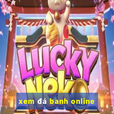 xem da banh online