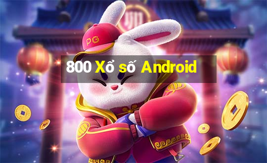 800 Xổ số Android