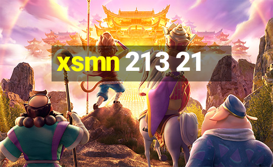 xsmn 21 3 21