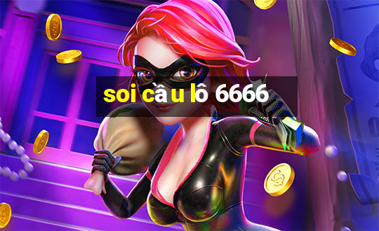 soi cầu lô 6666