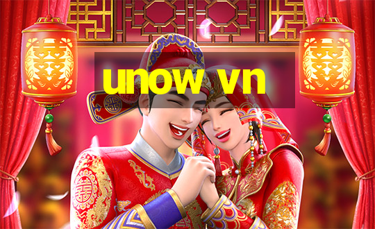 unow vn