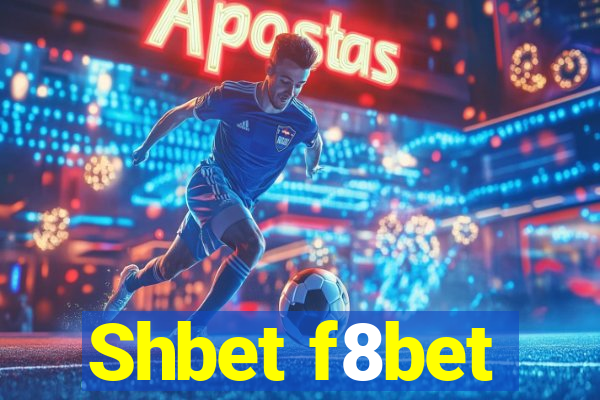 Shbet f8bet