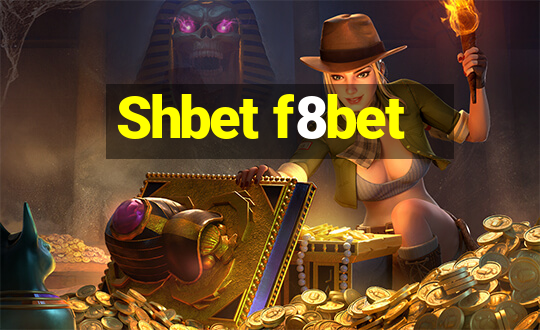 Shbet f8bet