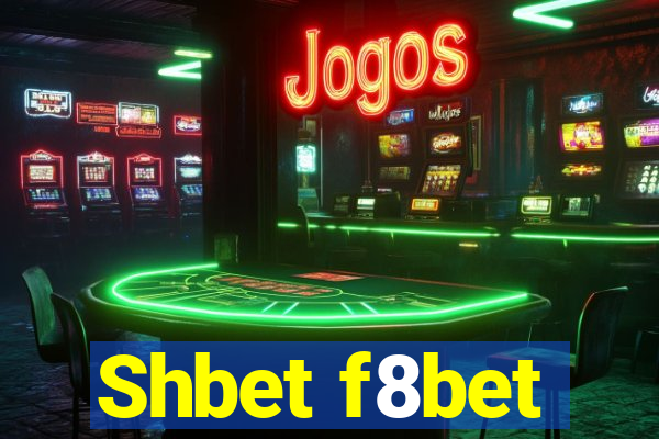 Shbet f8bet