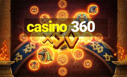 casino 360