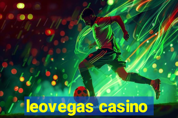 leovegas casino