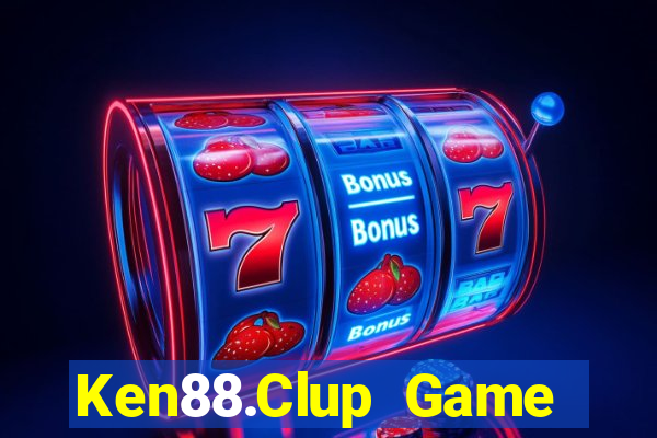 Ken88.Clup Game Bài 2021