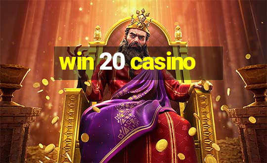 win 20 casino