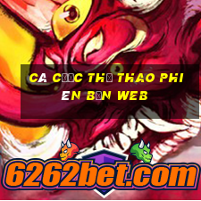 Cá cược thể thao phiên bản web